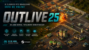 Outlive 25 clássico RTS brasileiro retorna
